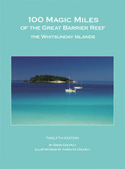 100 Magic Miles of the Great Barrier Reef